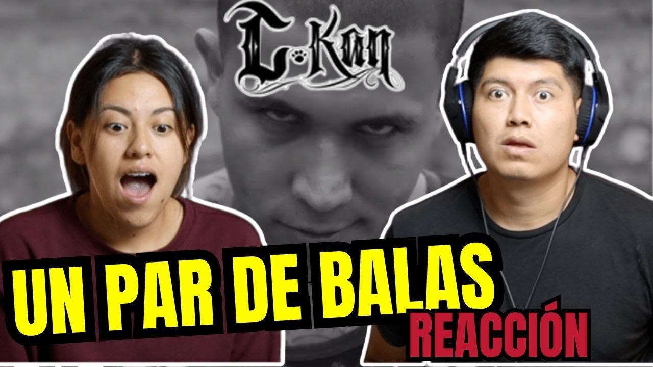 REACCIÓN C-Kan - Un Par De Balas (Video Oficial) | BRUTAAAL!!!🇲🇽