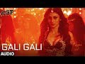 Gali Gali Full Audio Song | KGF | Neha Kakkar | Mouni Roy | Tanishk Bagchi | Rashmi Virag |T-SERIES