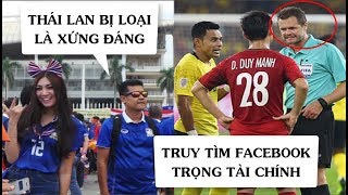 CĐV Thái Lan cảm thấy XẤU HỔ sau khi xem trận đấu Việt Nam VS Malaysia | Truy tìm FB trọng tài chính CĐV Thái Lan cảm thấy XẤU HỔ sau khi xem trận đấu Việt Nam VS Malaysia | Truy tìm FB trọng tài chính