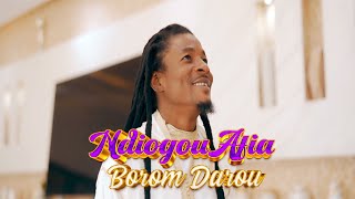 Ndiogou Afia - Borom Darou [Clip Officiel]