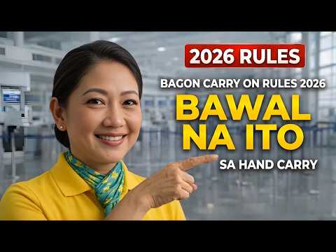 Biyaheng Abroad sa 2026: Ito ang 7 BAGONG BAWAL sa Carry-On (Mag-ingat!)