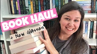 New Books & New Glasses || April 2021 Book Haul