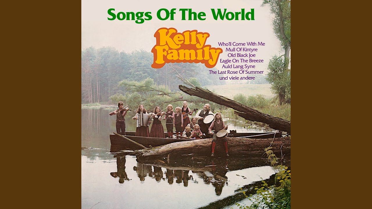 The Kelly Family Who Ll Come With Me David's Song Who'll Come With Me (David's Song) - YouTube