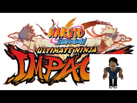 Roblox Naruto Shippuden Ultimate Ninja Impact To Lagadao