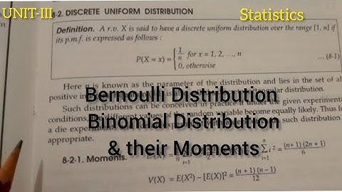 ||Discrete Uniform Distribution|| Bernoulli Distribution ||Binomial Distribution||