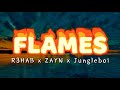 R3HAB x ZAYN x Jungleboi - FLAMES (Lyrics)