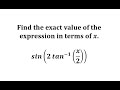 Write sin(2arctan(x/2)) in terms of x.