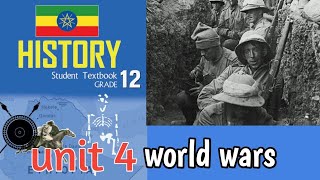 grade 12 history chapter 4 part 1 world wars #newcurriculum #ethiopianeducation