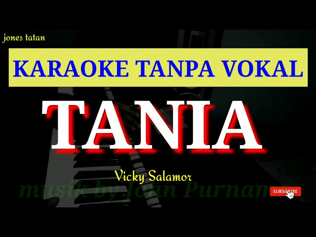 Lagu karaoke tanpa vokal pop Ambon // TANIA _ Vicky Salamor class=