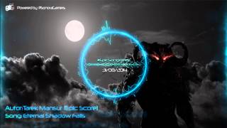 Eternal Shadow Falls - Epic Score | #EpicSongWeek 31/8/2014