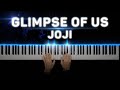 Joji - Glimpse of us | Piano cover