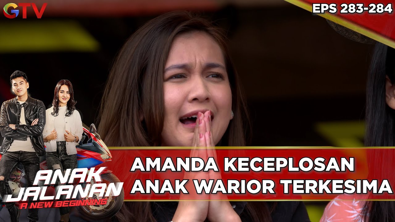Amanda Keceplosan Anak Warior Terkesima - Anak Jalanan A New Beginning