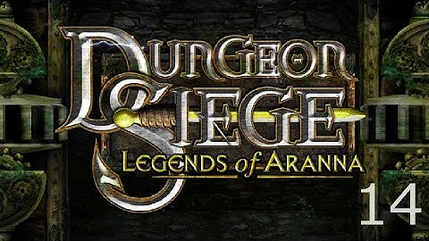 Dungeon Siege LOA Part 14 (No Commentary)