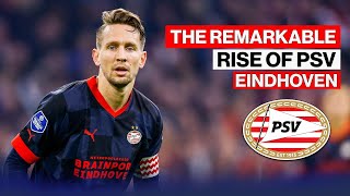 How PSV Eindhoven Became Unstoppable This Season