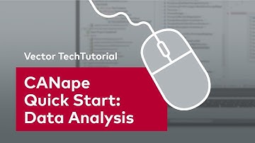 CANape Quick Start Guide (4/5) Getting Started With Data Analysis | #VectorTechTutorial