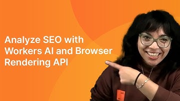 Analyze SEO with Workers AI and Browser Rendering API
