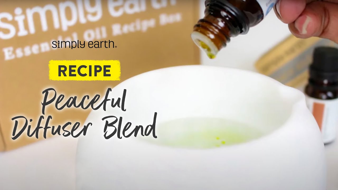 Peaceful Essential Oil Diffuser Blend Recipe - YouTube