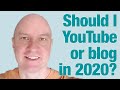 Should You Start a Blog or YouTube Channel in 2020 to Make Money Online