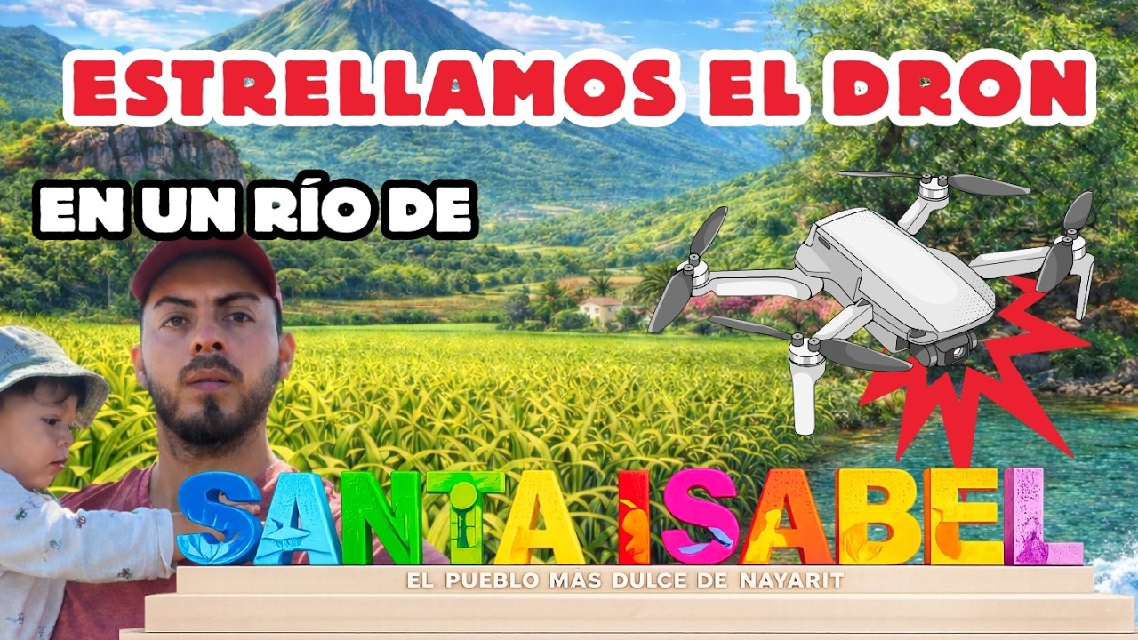 🏞️ Visitamos SANTA ISABEL 🎋 un PARAISO en NAYARIT 🌋