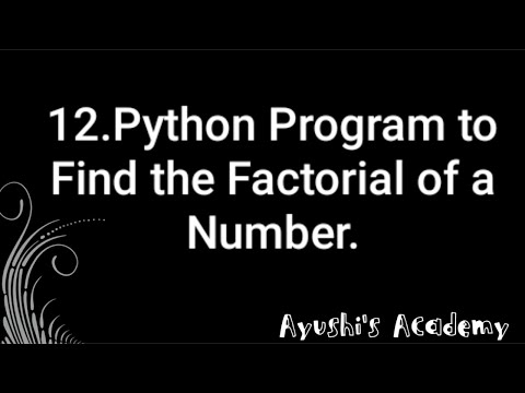 Python Program to Find the Factorial of a Number.