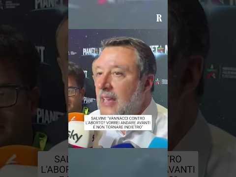 Video Salvini: Vannacci contro aborto? Io non voglio tornare indietro