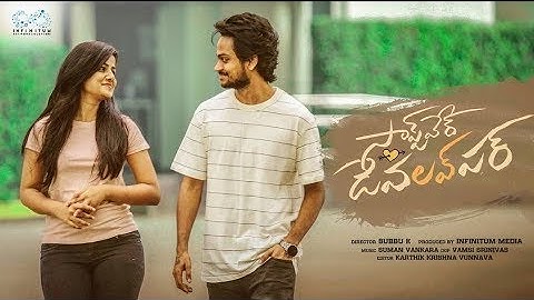 The Software DevLOVEper Full Movie | Shanmukh Jaswanth Ft. Vaishnavi Chaitanya || Infinitum Media