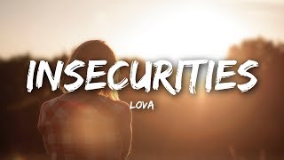 Watch Lova Insecurities video