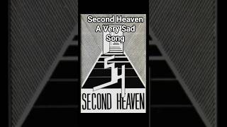 Second Heaven – A Very Sad Song (1989) #Shorts