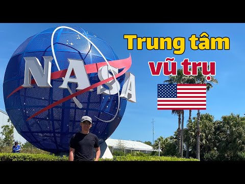 Video: Trung tâm Vũ trụ Kennedy ở Florida