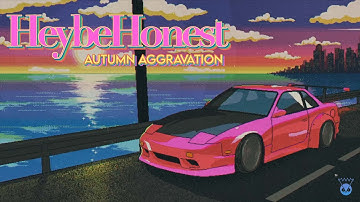 HEYBE HONEST - "Autumn Aggravation" [Official Music Video]