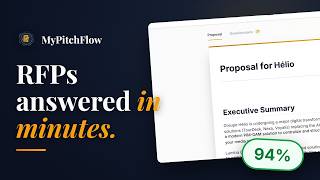 MyPitchFlow — Respond to RFPs in minutes (AI proposal & RFP solution)