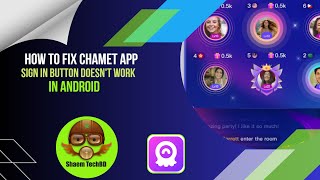 How To Fix Chamet App Sign In On Doesnt Work In Android