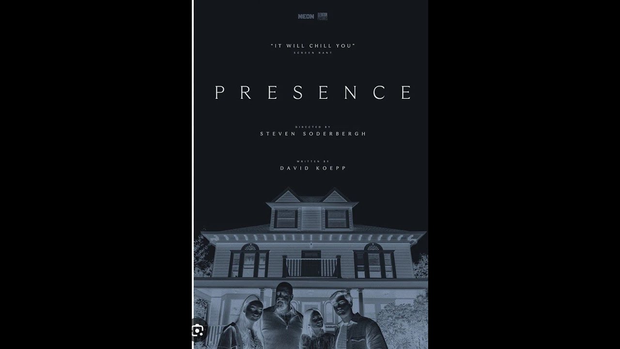 Presence Movie Review 🍿 GO SEE THIS FILM!!! 👊