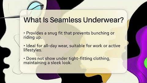 What Is Seamless Underwear? - The Sharp Dressed Gent