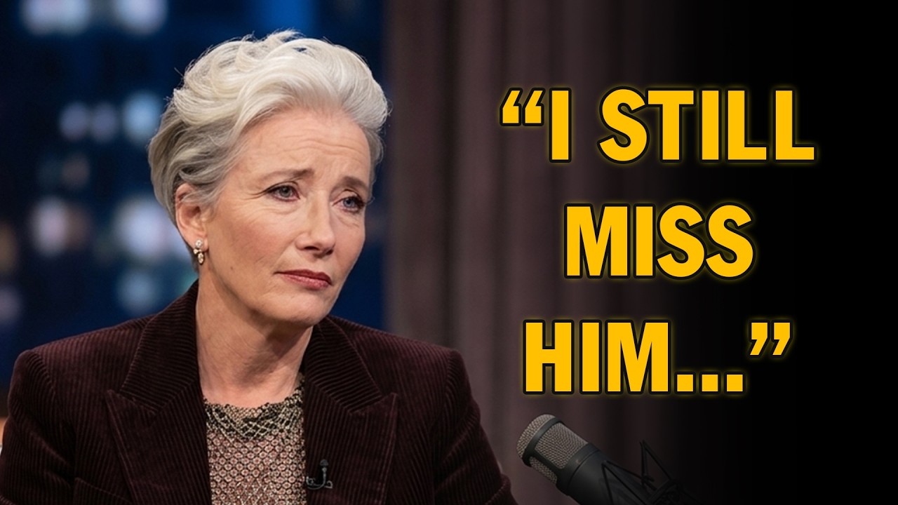 Emma Thompson Admitted He Was The Love Of Her Life