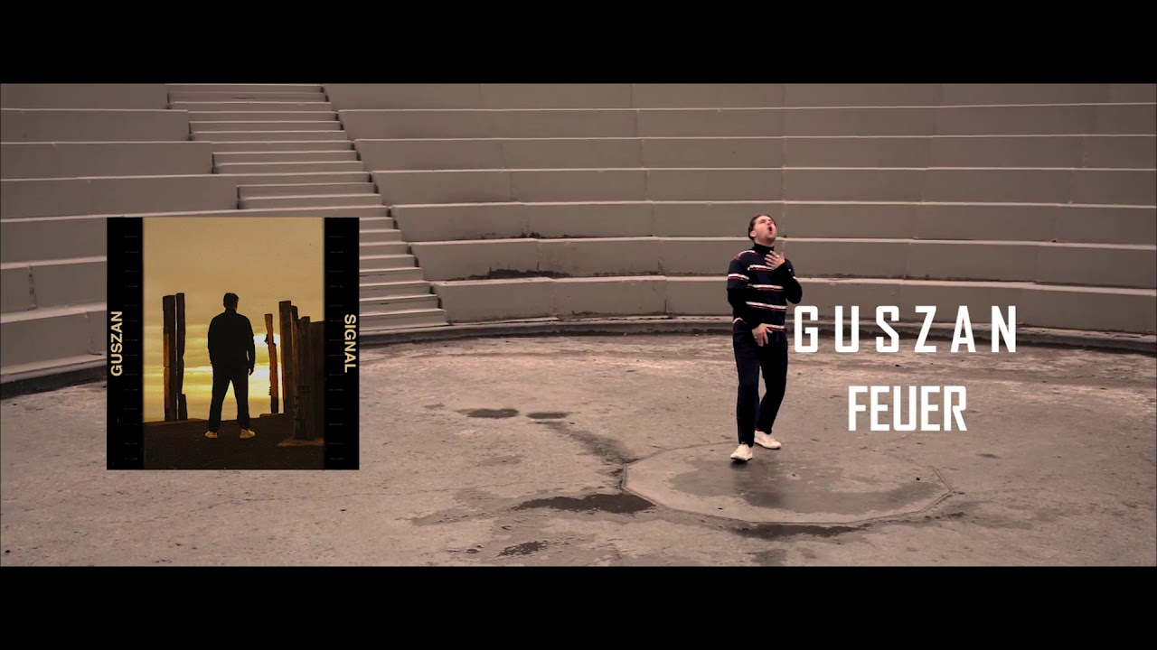 Watch GUSZAN - FEUER (Official Audio) on YouTube Watch GUSZAN - FEUER (Official Audio) on YouTube