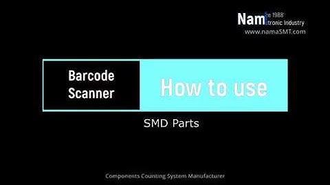 SMD reel counter option-barcode scanner use