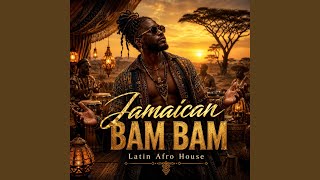 Jamaican (Bam Bam) (Latin Afro House)