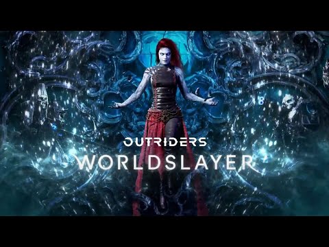 COMMENT ACCÉDER AU DLC WORLDSLAYER DANS OUTRIDERS - OÙ TROUVER LE DÉBUT DE LA CAMPAGNE