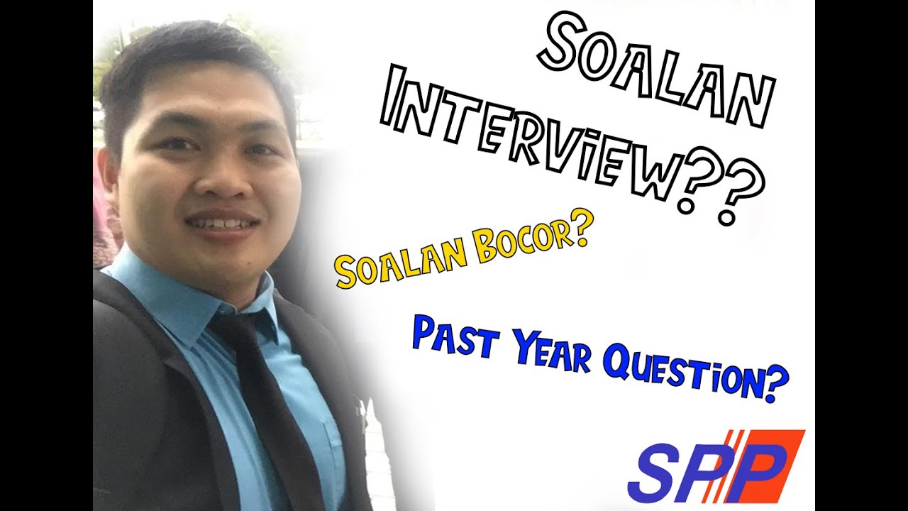 Interview SPP - Soalan Interview SPP - YouTube