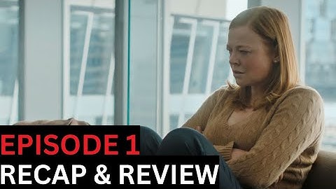 All Her Fault - Season 1 Episode 1 Recap & Review