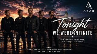 Tonight We Were Infinite #song #music #relaxation