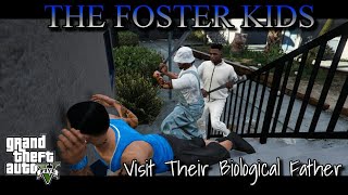 THE FOSTER KIDS| VISIT THEIR BIOLOGICAL FATHER| GJG PRODUCTION