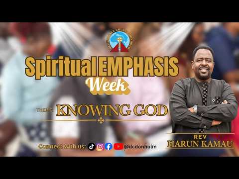 Online Church — Spiritual Emphasis Week — Rev Harun Kamau — Day III — 21ST July 2026