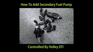 How To add a secondary fuel pump controlled by Holley ECU by Boostie Motorsports 635 views 9 months ago 7 minutes, 40 seconds