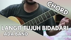 Langit Tujuh Bidadari - ADA Band (CHORD)  - Durasi: 3:32. 