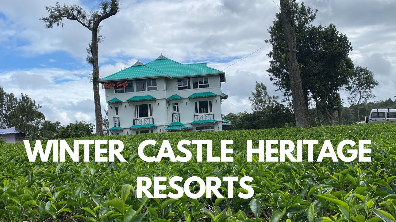 Hotel Tour Winter Castle Heritage Resort Poopparai Munnar Hotel Tour Winter Castle Heritage Resort Poopparai Munnar