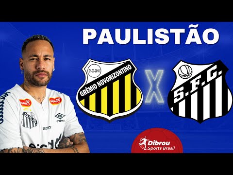 Now playing, NOVORIZONTINO X SANTOS AO VIVO NEYMAR TITULAR | PAULISTÃO DIRETO DO ESTÁDIO | RODADA 8