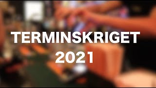 Terminskriget 2021