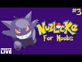 The Hard Carry | NUZLOCKE ... For Noobs (#3)